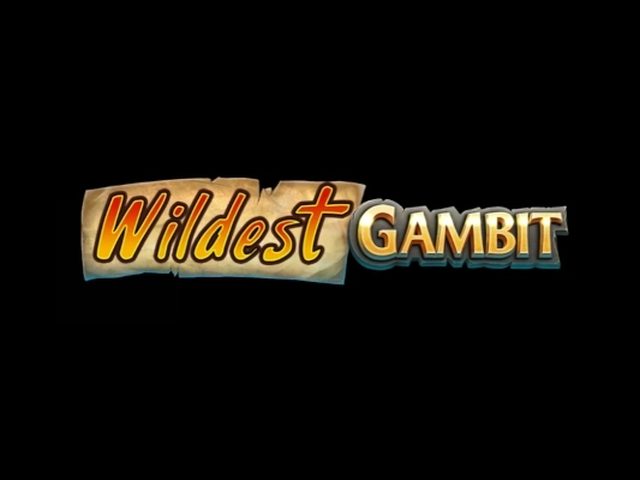 Wildest Gambit