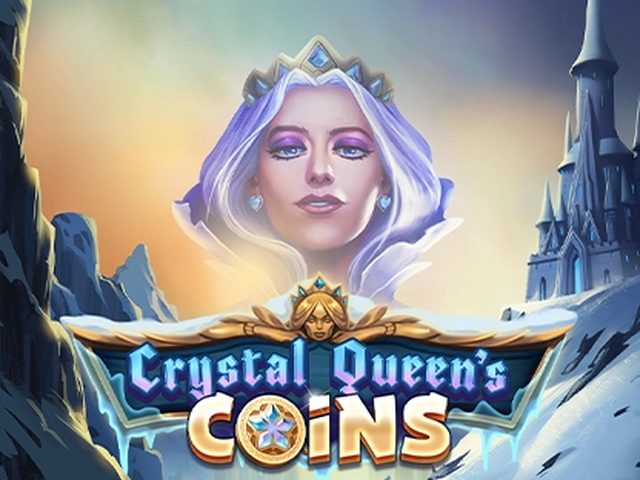 Crystal Queen’s Coins