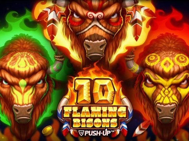10 Flaming Bisons