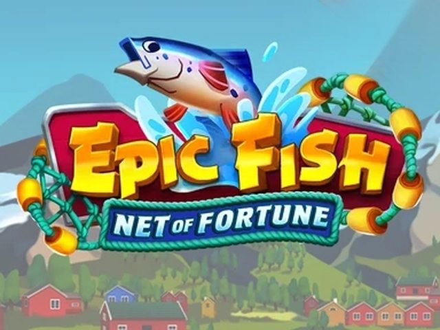 Epic Fish: Net of Fortune