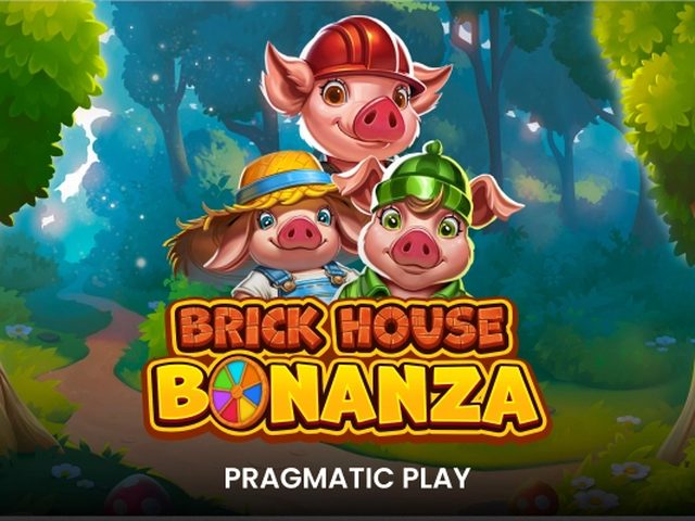 Brick House Bonanza