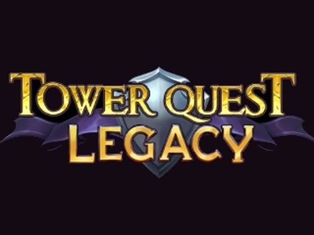 Tower Quest Legacy