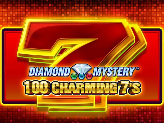 Diamond Mystery – 100 Charming 7’s