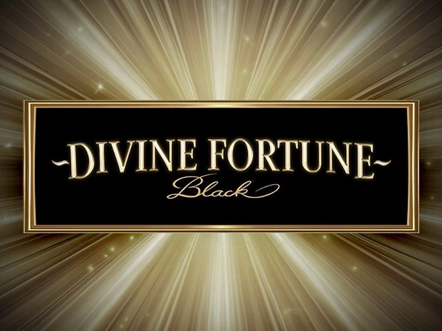 Divine Fortune Black