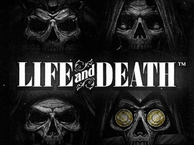 Life and Death