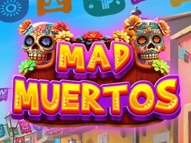 Mad Muertos